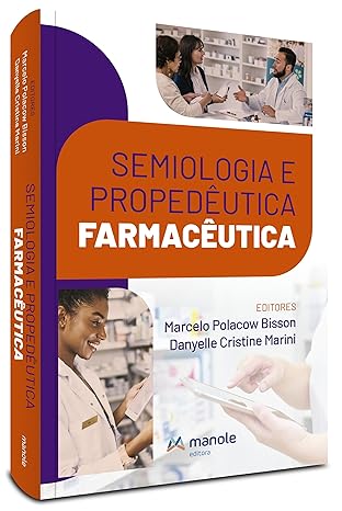 Semiologia e Propedêutica Farmacêutica 1ª Edição  1