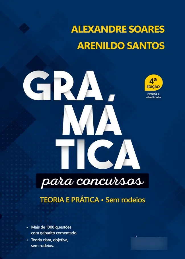 Gramática para Concursos Teoria e Prática - Sem Rodeios 1