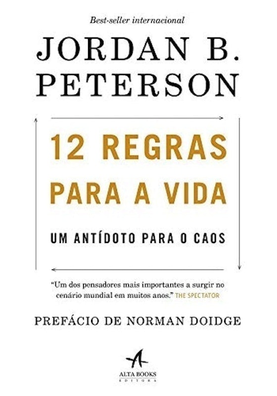 12 Regras para a Vida: Um Antídoto para o Caos 1