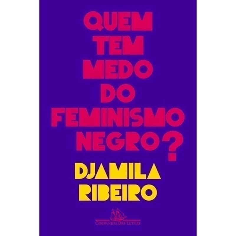 Quem Tem Medo do Feminismo Negro? 1