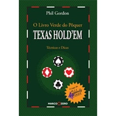 O Livro Verde do Pôquer: Texas Hold'em