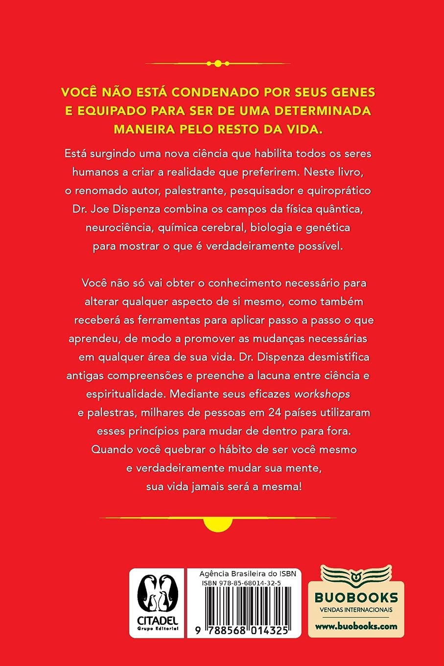 Quebrando o Hábito de ser Você Mesmo 2