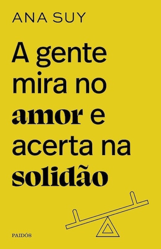 A Gente Mira no Amor e Acerta na Solidão 1