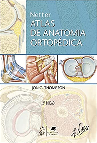 Top 10 Melhores Atlas de Anatomia  (Netter, Sobotta e mais) 5