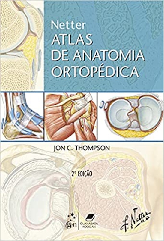 Netter Atlas de Anatomia Ortopédica 1