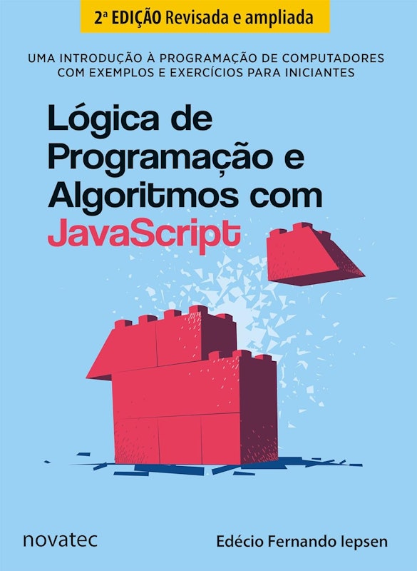 Lógica de Programação e Algoritmos com JavaScript – 2ª Edição 1