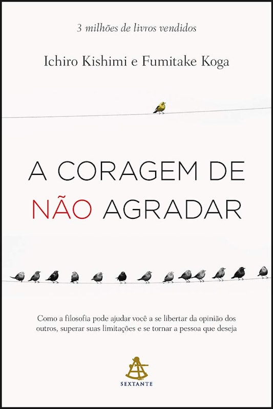 A Coragem de Não Agradar 1