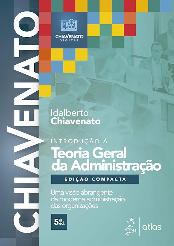 Introdução à Teoria Geral da Administração - Edição Compacta 1