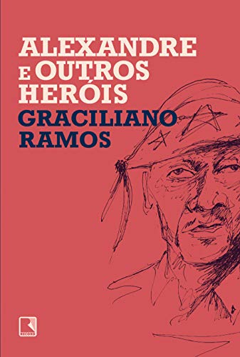 Alexandre e Outros Heróis 1