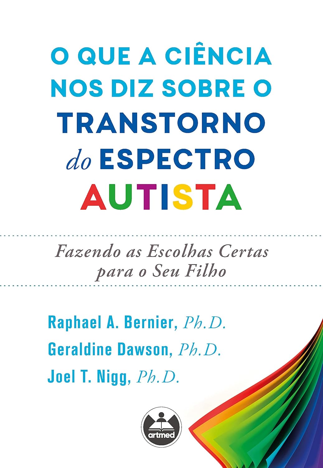 O que a Ciência Nos Diz Sobre o Transtorno do Espectro Autista 1