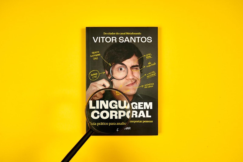 Linguagem Corporal: Guia Prático para Analisar e Interpretar Pessoas 2