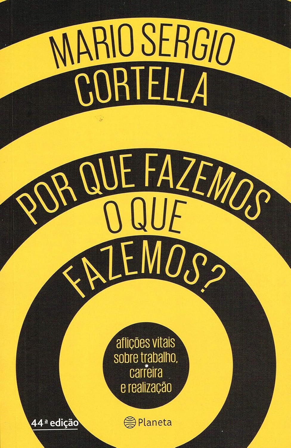 Top 10 Melhores Livros de Mario Sergio Cortella em 2026 (Por que Fazemos o que Fazemos? e mais) 1