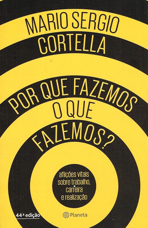 Por que Fazemos o que Fazemos? 1