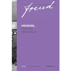 Neurose, Psicose e Perversão