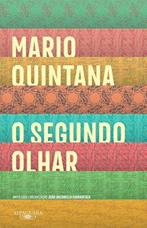 O Segundo Olhar: Antologia 1
