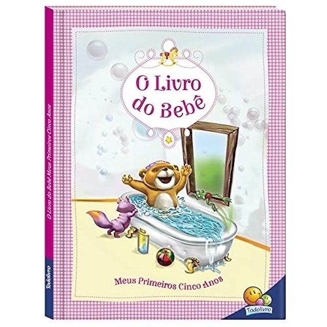 O Livro do Bebê - Meus Primeiros Cinco Anos 1
