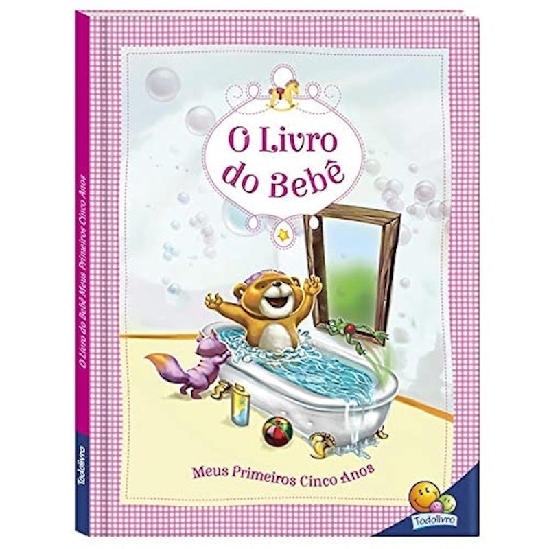 O Livro do Bebê - Meus Primeiros Cinco Anos 1