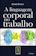David Givens A Linguagem Corporal no Trabalho 1