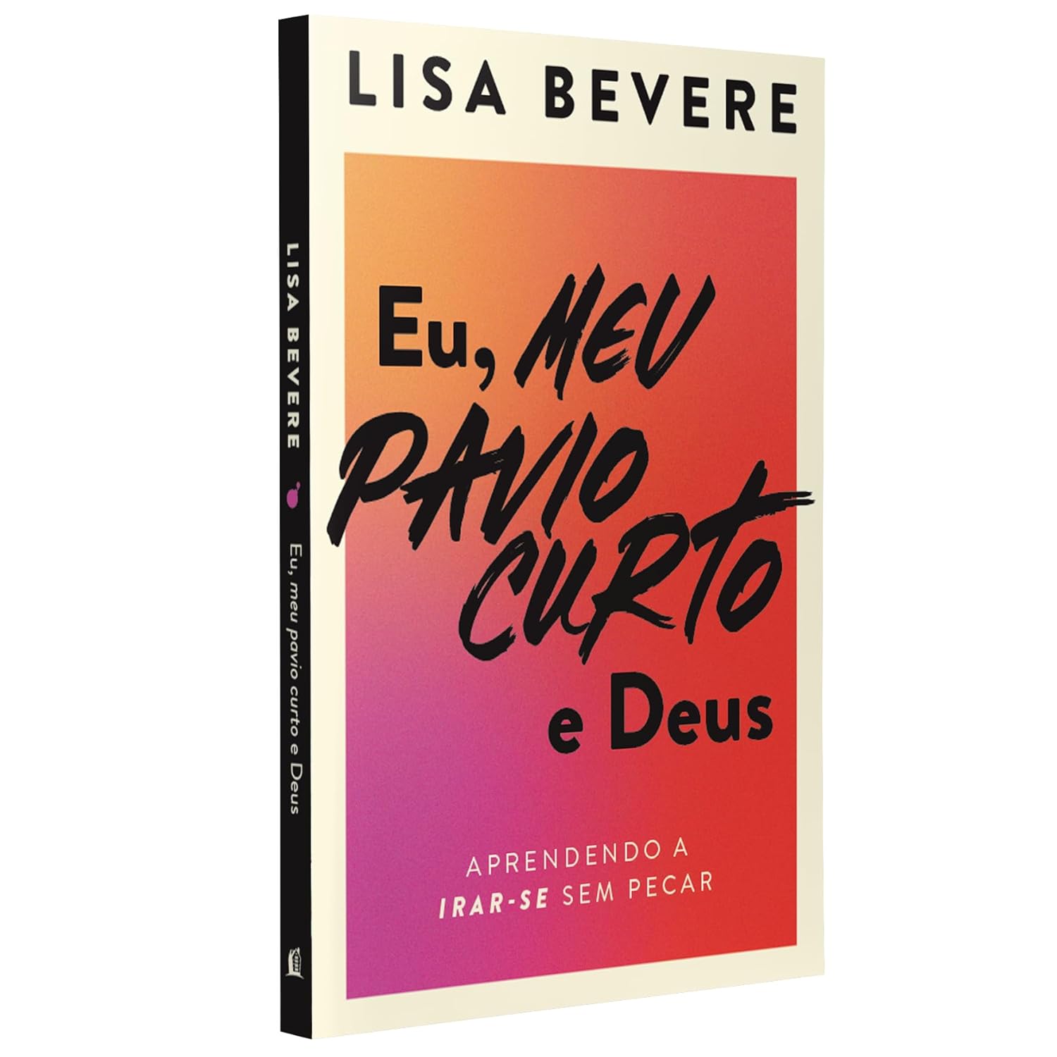 Eu, Meu Pavio Curto e Deus 4