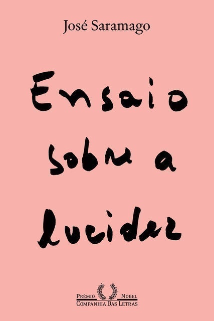 Ensaio Sobre a Lucidez 1