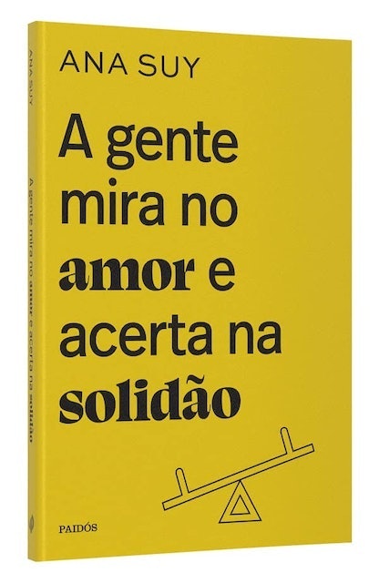 A Gente Mira no Amor e Acerta na Solidão  2