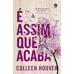 É Assim que Acaba: 1
