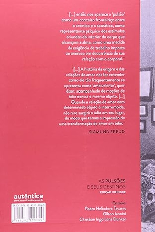 As Pulsões e Seus Destinos Edição Bilíngue 2